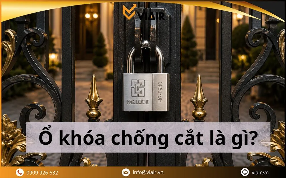 ổ khóa chống cắt là gì
